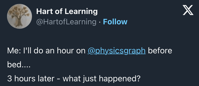 Stayed up 3 hours past bedtime doing PhysicsGraph